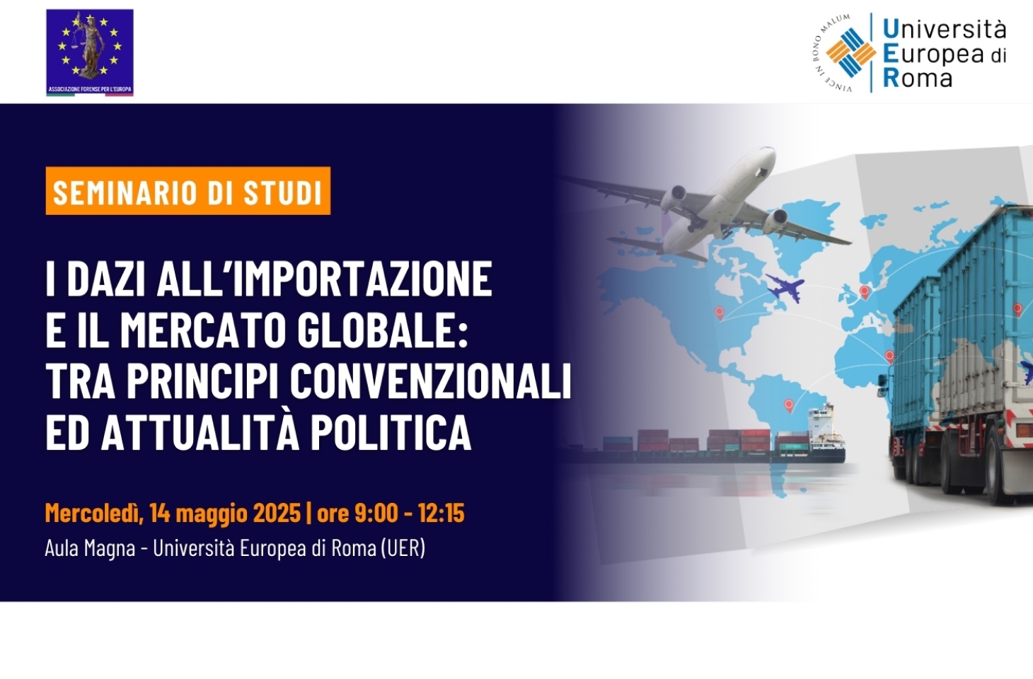 Seminario su “Dazi all’importazione e il mercato globale”