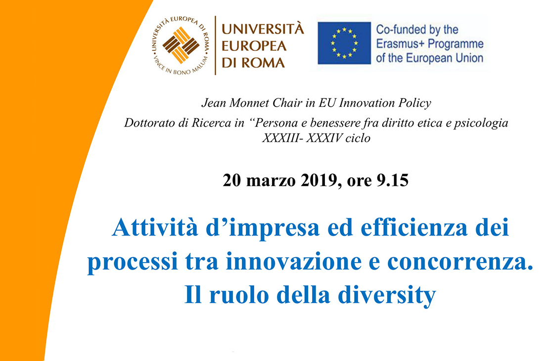Ph.D. – Attività d’impresa ed efficienza dei processi tra innovazione e concorrenza. il ruolo della diversity