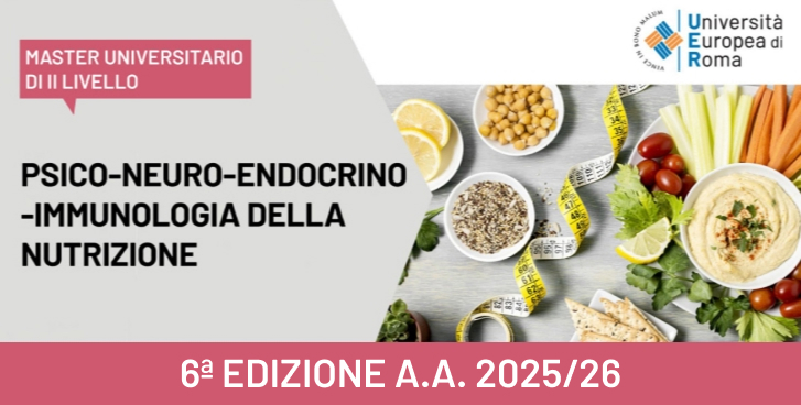 Master Universitario di II livello in Psico-Neuro-Endocrino-Immunologia della Nutrizione – 6ª edizione  a.a. 2025-2026